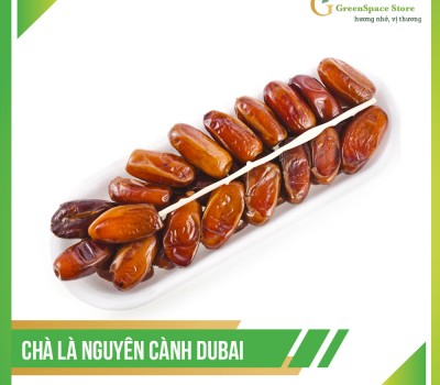 CHÀ LÀ NGUYÊN CÀNH DUBAI